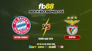Soi Kèo Bayern Munich Vs Benfica Fb88